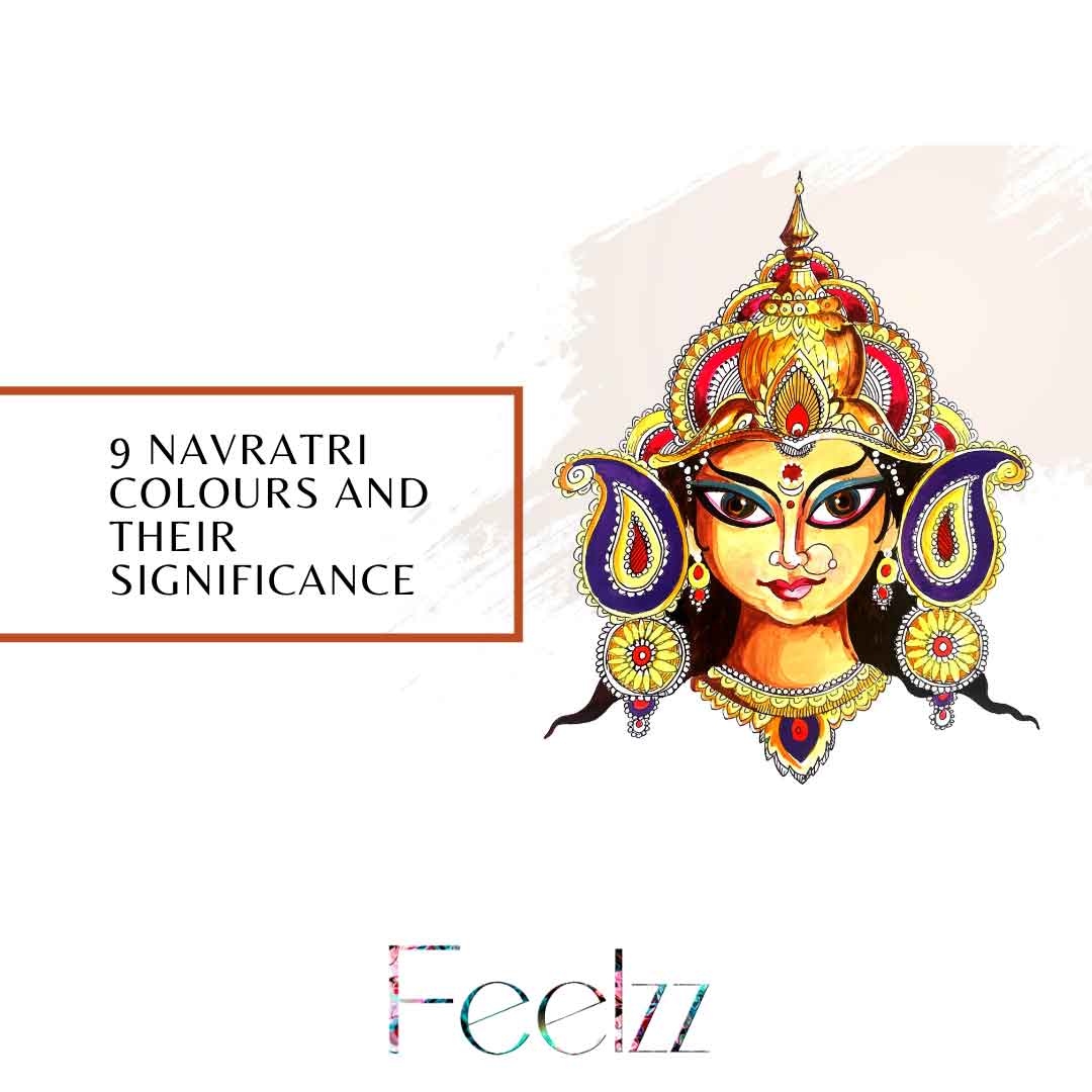 9 Navratri Colours And Their Significance Feelzz 6814